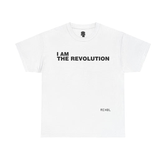 I Am The Revolution